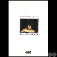 LA CALLE DEL VIOLN ALL LEJOS - Autor: JACOBO RAUSKIN - Ao 1996